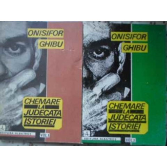 CHEMAREA LA JUDECATA ISTORIEI VOL.1-2
