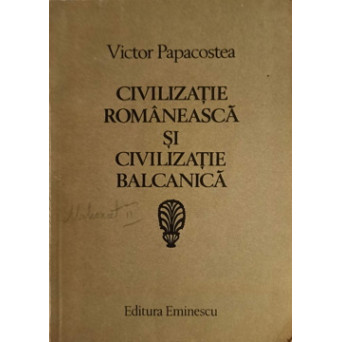 CIVILIZATIE ROMANEASCA SI CIVILIZATIE BALCANICA