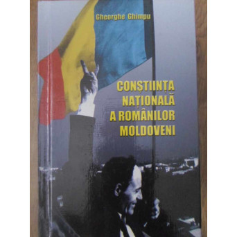 CONSTIINTA NATIONALA A ROMANILOR MOLDOVENI