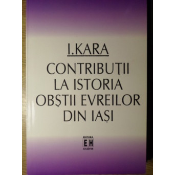 CONTRIBUTII LA ISTORIA OBSTII EVREILOR DIN IASI