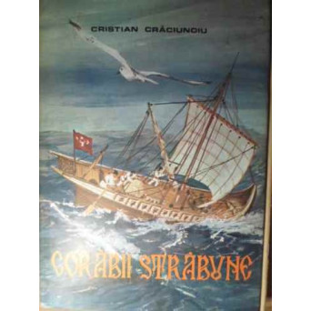 CORABII STRABUNE (PLANSE INCLUSE)
