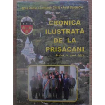 CRONICA ILUSTRATA DE LA PRISACANI