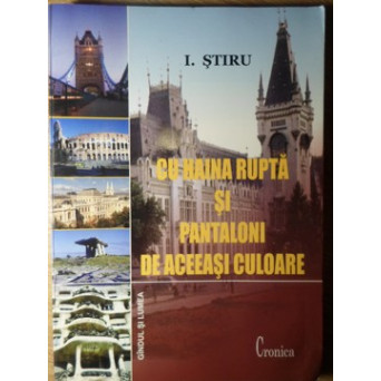CU HAINA RUPTA SI PANTALONI DE ACEEASI CULOARE. AMINTIRI DESPRE IESENI. NOTE DE CALATORIE (CU DEDICATIA AUTORULUI)