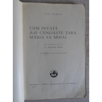 CUM INVATA A-SI CUNOASTE TARA MARIA SA MIHAI