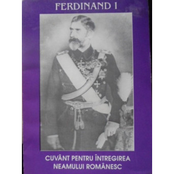 CUVANT PENTRU INTREGIREA NEAMULUI ROMANESC