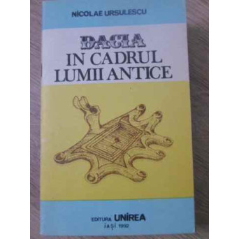 DACIA IN CADRUL LUMII ANTICE