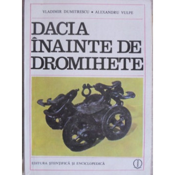 DACIA INAINTE DE DROMIHETE