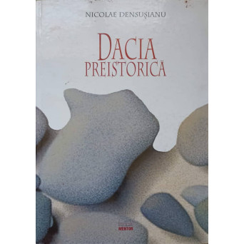 DACIA PREISTORICA
