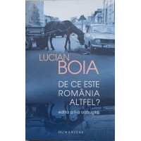 DE CE ESTE ROMANIA ALTFEL?