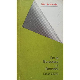 DE LA BUREBISTA LA DECEBAL
