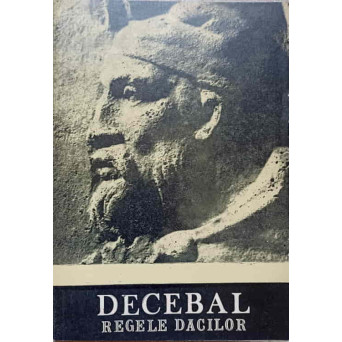 DECEBAL REGELE DACILOR