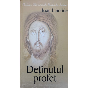 DETINUTUL PROFET