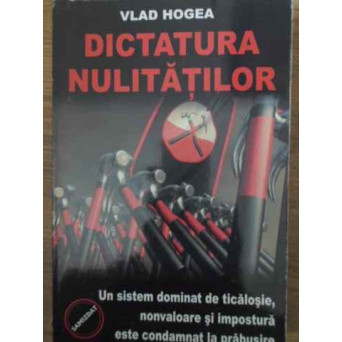 DICTATURA NULITATILOR