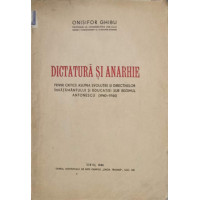 DICTATURA SI ANARHIE DICTATURA SI ANARHIE