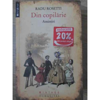 DIN COPILARIE. AMINTIRI