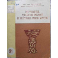 DIN TRECUTUL ASEZARILOR OMENESTI PE TERITORIUL PATRIEI NOASTRE
