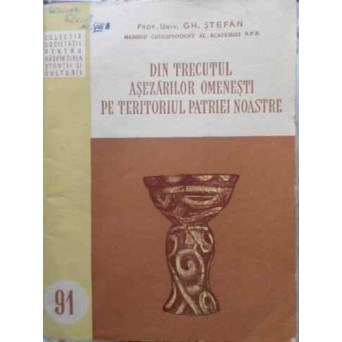 DIN TRECUTUL ASEZARILOR OMENESTI PE TERITORIUL PATRIEI NOASTRE