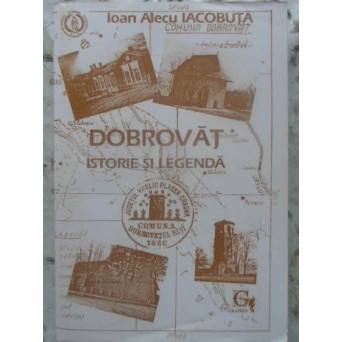 DOBROVAT ISTORIE SI LEGENDA