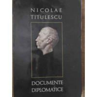 DOCUMENTE DIPLOMATICE DOCUMENTE DIPLOMATICE