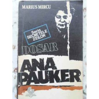 DOSAR ANA PAUKER