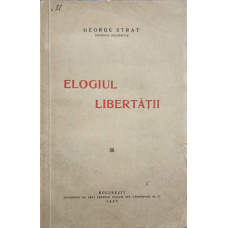 ELOGIUL LIBERTATII