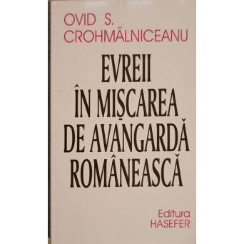 EVREII IN MISCAREA DE AVANGARDA ROMANEASCA
