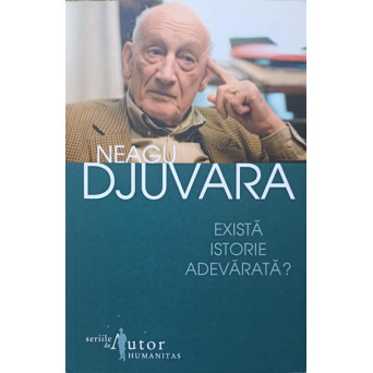 EXISTA ISTORIE ADEVARATA?