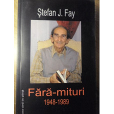 FARA-MITURI 1948-1989