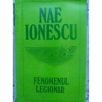 FENOMENUL LEGIONAR
