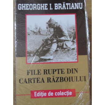 FILE RUPTE DIN CARTEA RAZBOIULUI