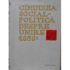 GANDIREA SOCIAL-POLITICA DESPRE UNIRE (1859)