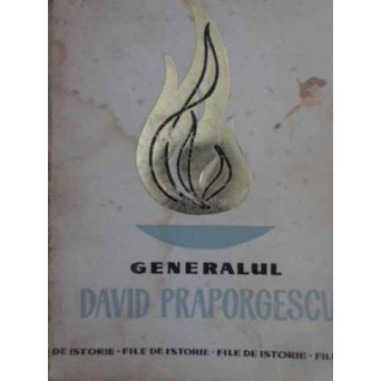 GENERALUL DAVID PROTOPOPESCU