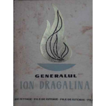 GENERALUL ION DRAGALINA
