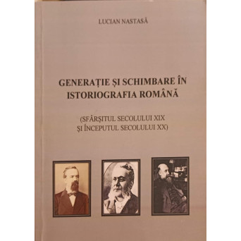 GENERATIE SI SCHIMBARE IN ISTORIOGRAFIA ROMANA