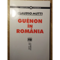 GUENON IN ROMANIA GUENON IN ROMANIA