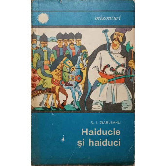 HAIDUCIE SI HAIDUCI