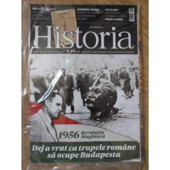 HISTORIA DECEMBRIE 2016. 1956 REVOLUTIA MAGHIARA. DEJ A VRUT CA TRUPELE ROMANE SA OCUPE BUDAPESTA