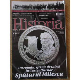 HISTORIA FEBRUARIE 2017. SPATARUL MILESCU, UN ROMAN, SFETNIC LA CURTEA TARILOR