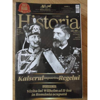 HISTORIA OCTOMBRIE 2017. KAISERUL IMPOTRIVA REGELUI