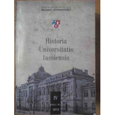 HISTORIA UNIVERSITATIS IASSIENSIS IV/2013
