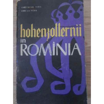 HOHENZOLLERNII IN ROMANIA