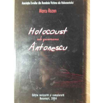 HOLOCAUST SUB GUVERNAREA ANTONESCU