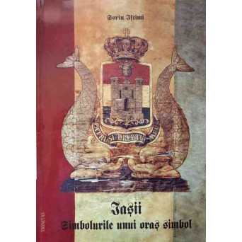 IASII. SIMBOLURILE UNUI ORAS SIMBOL