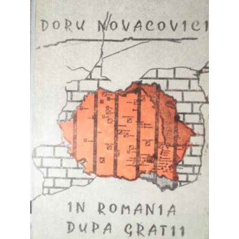 IN ROMANIA DUPA GRATII (CU DEDICATIA AUTORULUI)