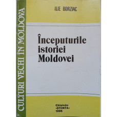 INCEPUTURILE ISTORIEI MOLDOVEI