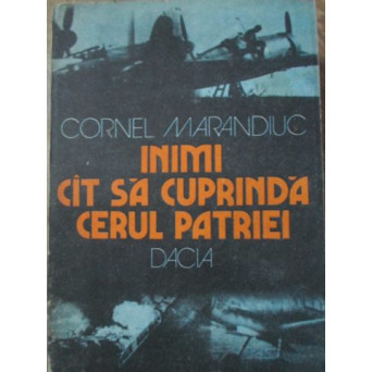 INIMI CAT SA CUPRINDA CERUL PATRIEI