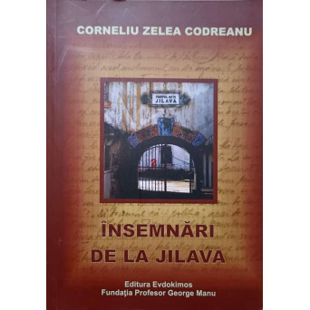 INSEMNARI DE LA JILAVA