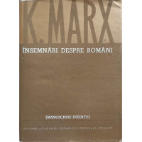 INSEMNARI DESPRE ROMANI. MANUSCRISE INEDITE INSEMNARI DESPRE ROMANI. MANUSCRISE INEDITE