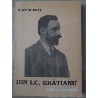ION I.C. BRATIANU