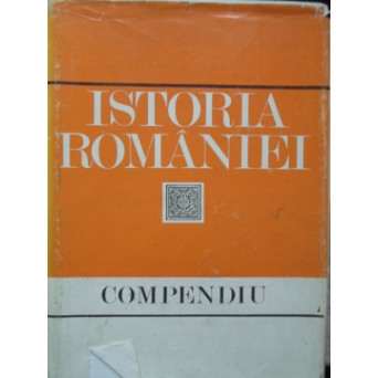 ISTORIA ROMANIEI. COMPENDIU